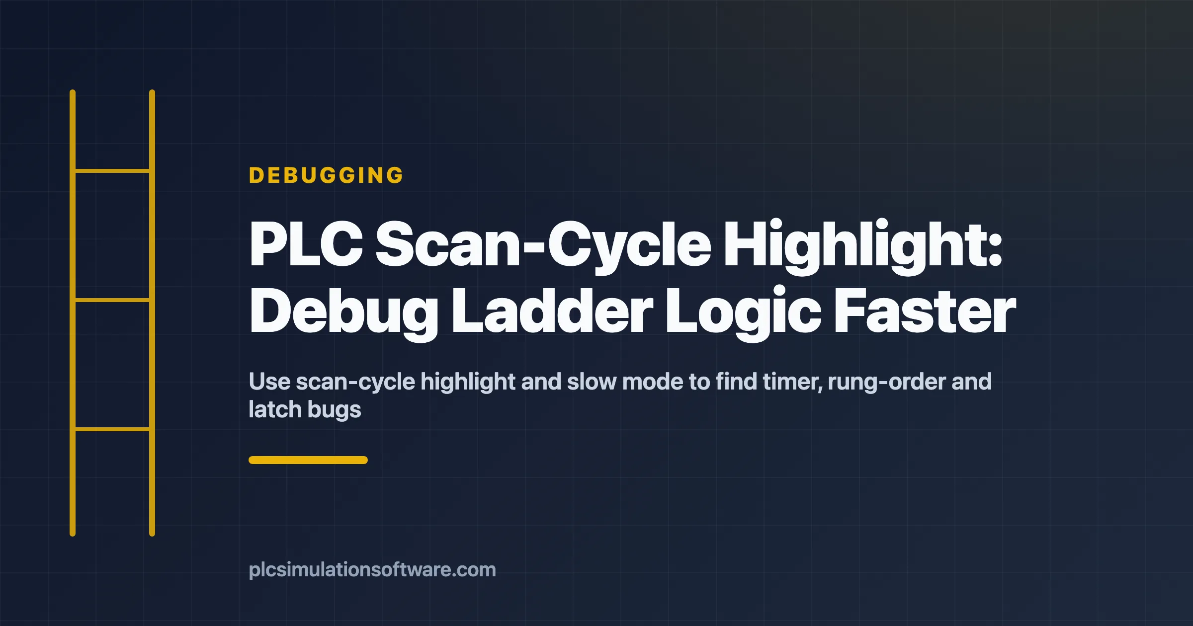 PLC scan-cycle highlight used to debug ladder logic faster with slow mode