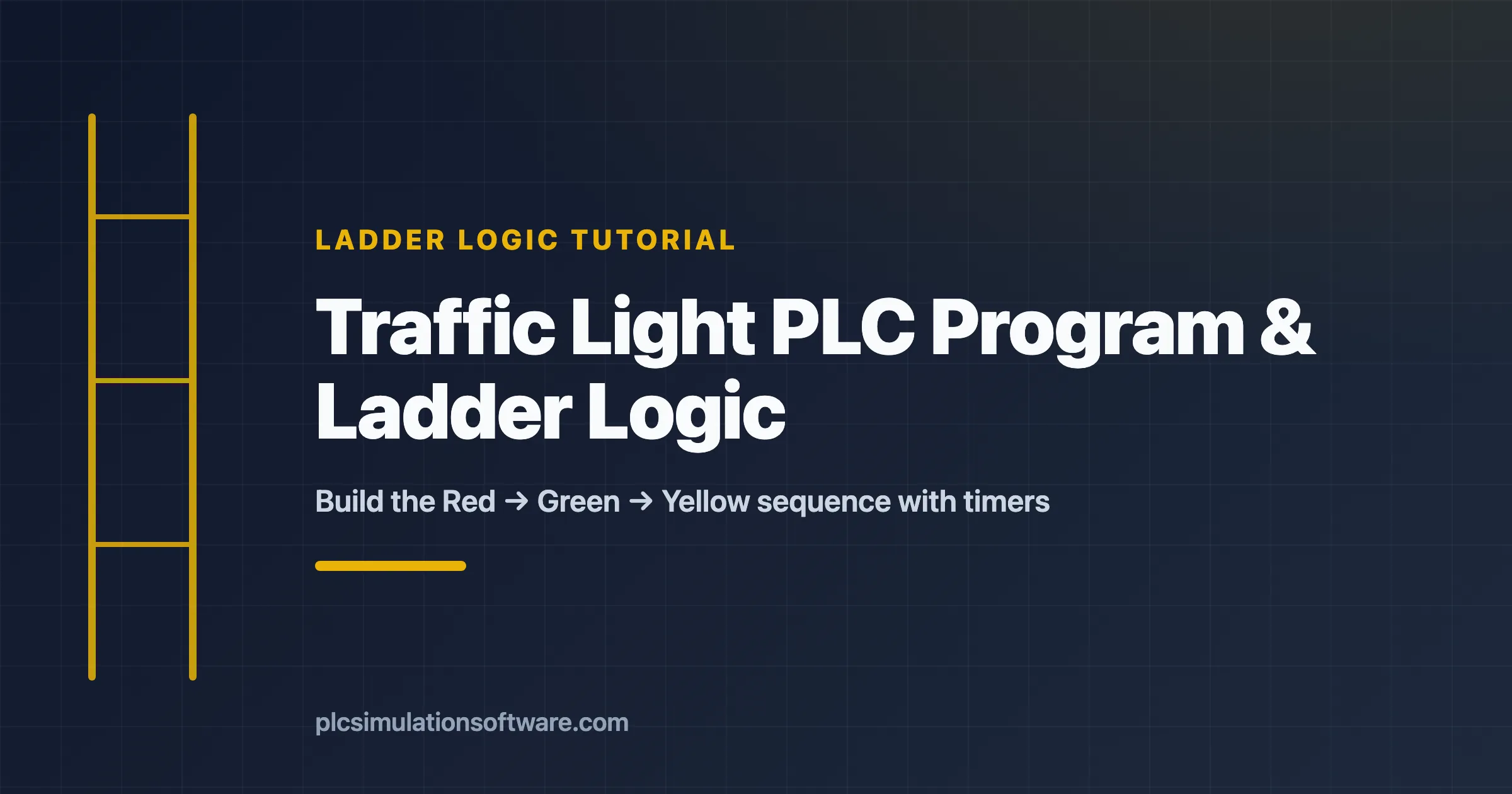 Traffic light PLC program and ladder logic tutorial