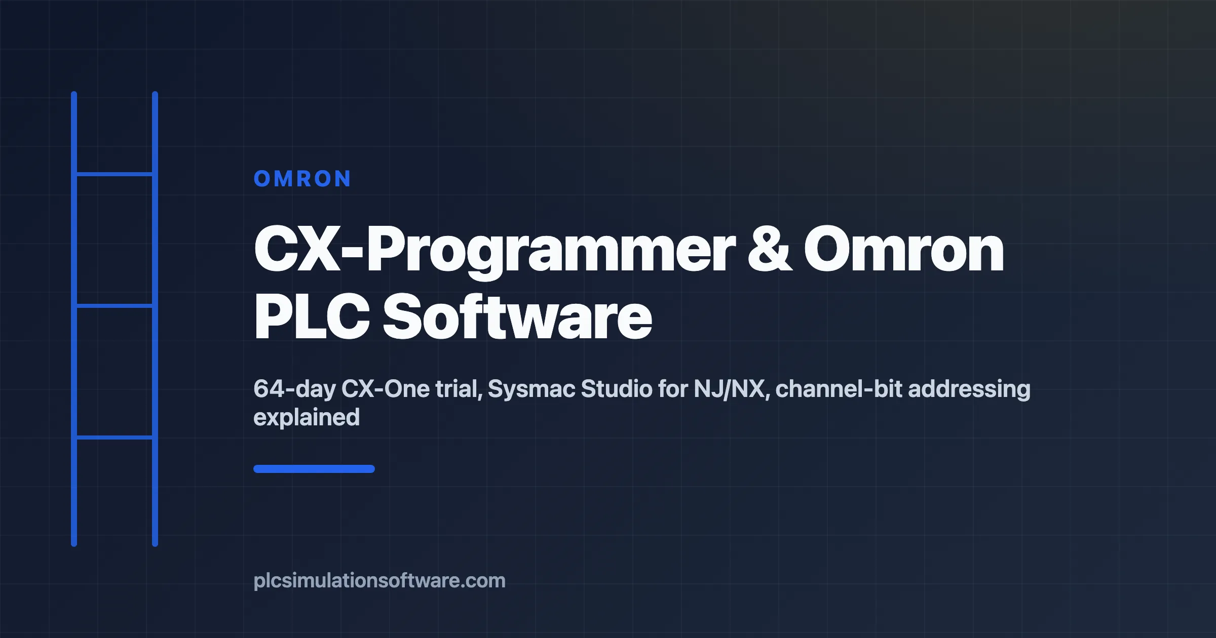 CX-Programmer Omron PLC software guide — CX-One trial, Sysmac Studio, addressing, and IEC 61131-3 practice