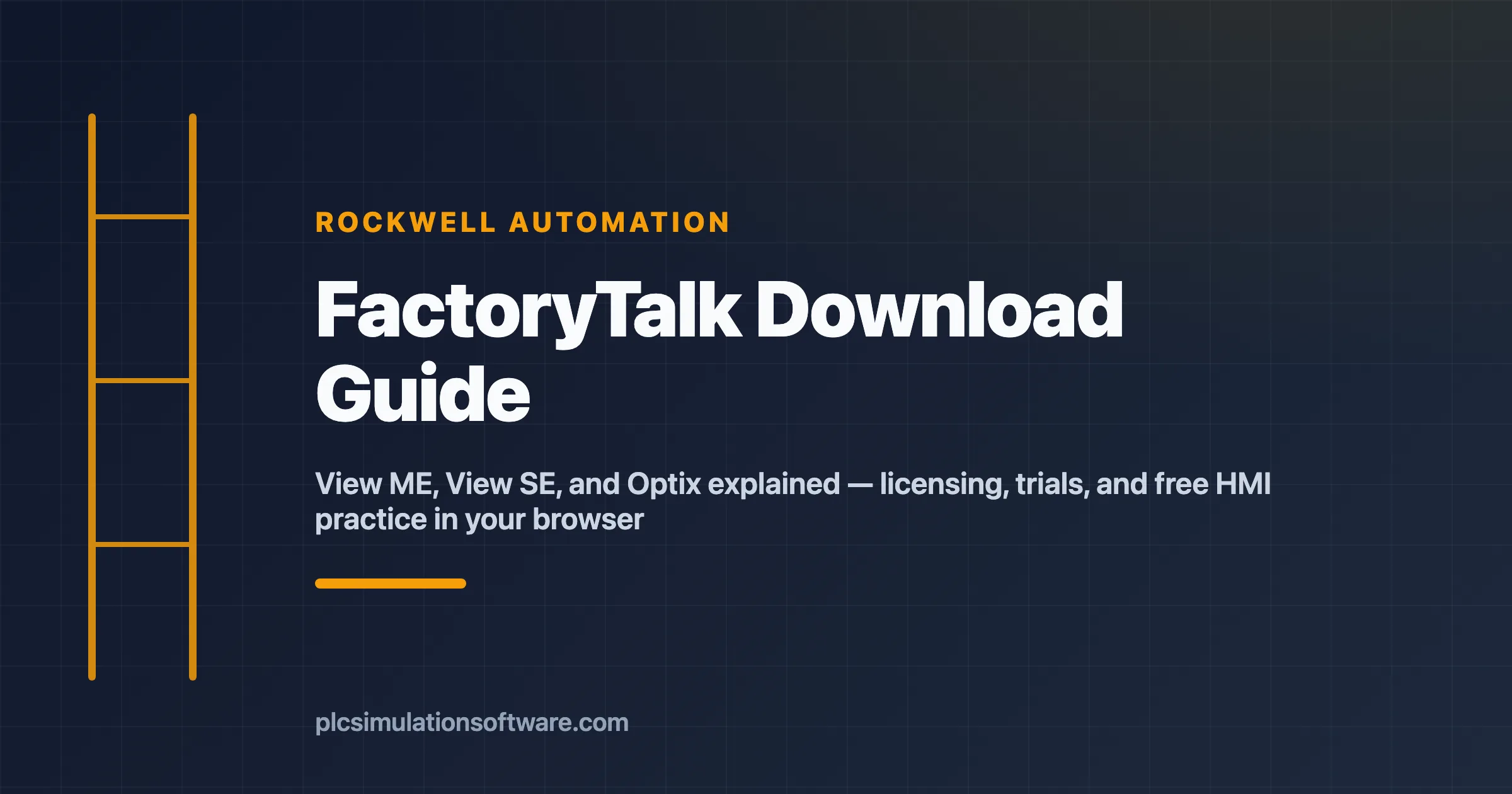 FactoryTalk download guide — View ME, SE, Optix licensing and HMI practice paths